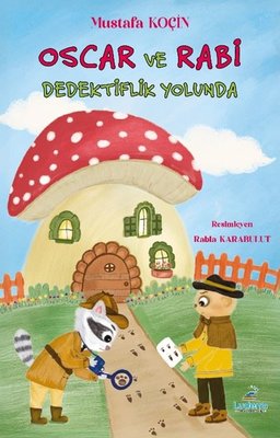 Oscar ve Rabi Dedektiflik Yolunda | Ludena Yayınları (İnce Kapak)