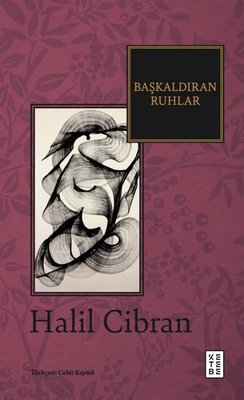 Başkaldıran Ruhlar | Ketebe (İnce Kapak)