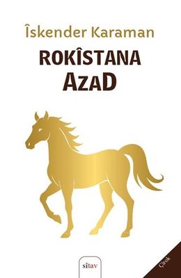 Rokistana Azad | Sitav yayınevi (İnce Kapak)