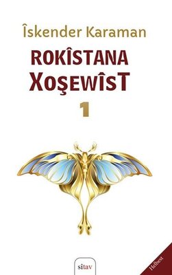Rokistana Xoşewist 1 | Sitav yayınevi (İnce Kapak)