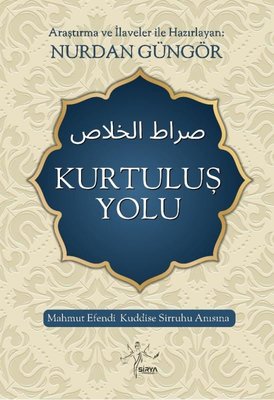 Kurtuluş Yolu | Sirya Yayınları (İnce Kapak)