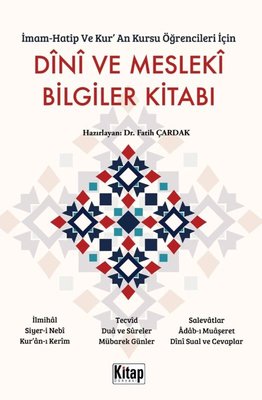 Dini ve Mesleki Bilgiler Kitabı - İmam Hatip ve Kur'an Kursu Öğrencileri İçin | Kitap Dünyası (İnce Kapak)