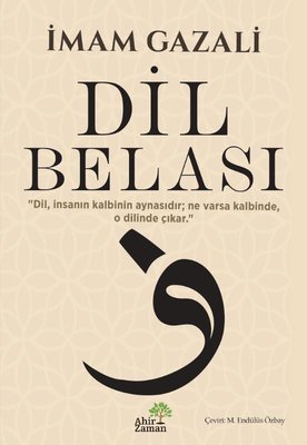 Dil Belası | Ahir Zaman (İnce Kapak)