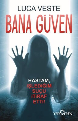 Bana Güven | Yediveren Yayınları (İnce Kapak)