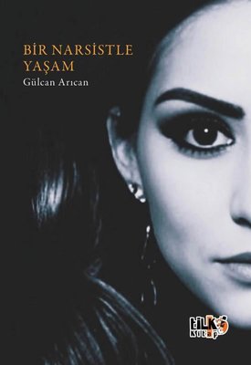Bir Narsistle Yaşam | Tilki Kitap (İnce Kapak)