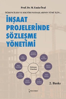 İnşaat Projelerinde sözleşme Yönetimi | İkinci Adam Yayınları (İnce Kapak)
