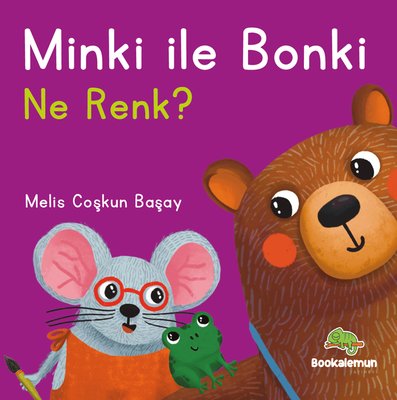 Minki İle Bonki - Ne Renk-Pencereli Kitap | Bookalemun Yayınları (Ciltli)