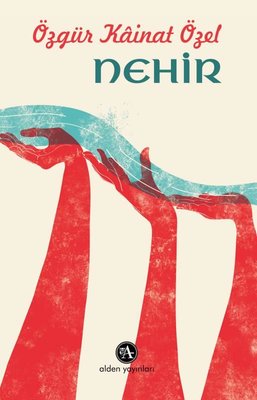 Nehir | Alden Yayınları (İnce Kapak)