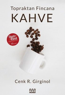 Topraktan Fincana Kahve | Mundi (İnce Kapak)