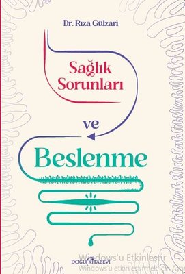 Sağlık sorunları ve Beslenme | Doğu Kitabevi (İnce Kapak)