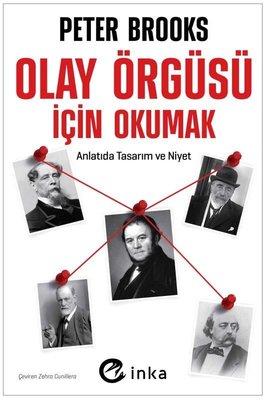 Olay Örgüsü İçin Okumak: Anlatıda Tasarım ve Niyet | İnka (İnce Kapak)