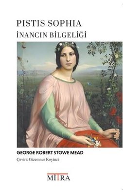 İnancın Bilgeliği | Mitra (İnce Kapak)