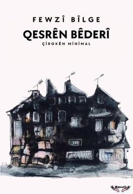 Qesren Bederi - Çiroken Minimal | Bejing Yayınları (İnce Kapak)