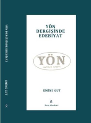 Yön Dergisinde Edebiyat | Hars Akademi Yayınları (İnce Kapak)