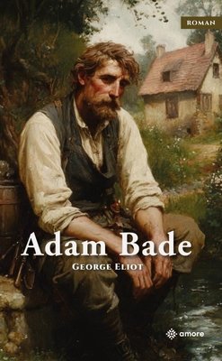 Adam Bade | Amore Yayınları (İnce Kapak)