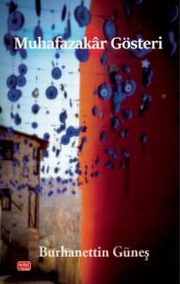 Muhafazakar Gösteri | Nobel Bilimsel Eserler (İnce Kapak)