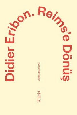 Reims'e Dönüş | Tellekt (İnce Kapak)