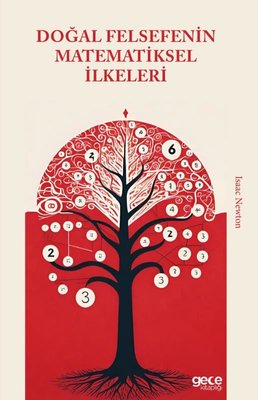 Doğal Felsefenin Matematiksel İlkeleri | Gece Kitaplığı (İnce Kapak)