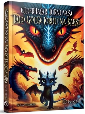 Ejderhalar Turnuvası: Taco Gölge Lordu'na Karşı | Teras Kitap (İnce Kapak)