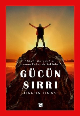 Gücün Sırrı | Alaska Yayınları (İnce Kapak)