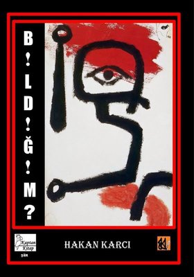 Bildiğim | Kaptan Kitap (İnce Kapak)