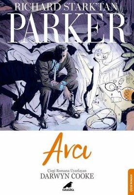 Parker: Avcı | Karakarga (İnce Kapak)