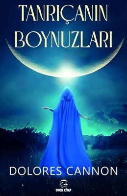 Tanrıçanın Boynuzları | Onur Kitap (İnce Kapak)