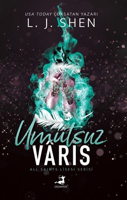 Umutsuz Varis - All Saints Lisesi Serisi | Olimpos Yayınları (İnce Kapak)