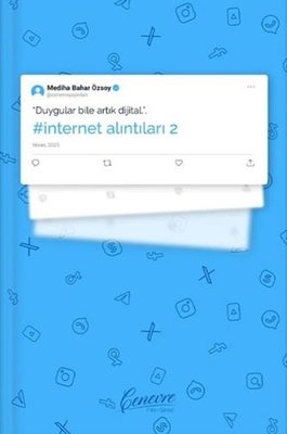 İnternet Alıntıları Kitapçığı - 2 | Cenevre Fikir Sanat (İnce Kapak)