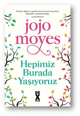 Hepimiz Burada Yaşıyoruz | DEX (İnce Kapak)