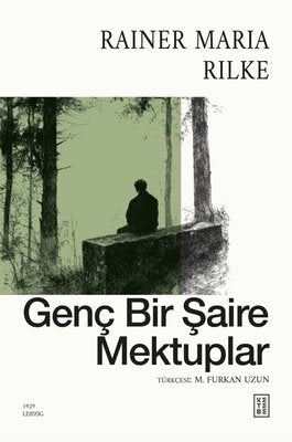 Genç Bir Şaire Mektuplar | Ketebe (İnce Kapak)