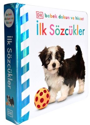 İlk Sözcükler - DK Bebek Dokun ve Hisset | Beta Kids (Ciltli)