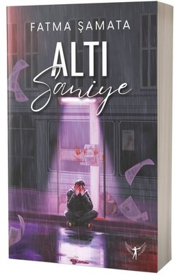 Altı Saniye | Artemis Yayınları (İnce Kapak)