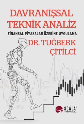 Davranışsal Teknik Analiz | Scala Yayıncılık (İnce Kapak)
