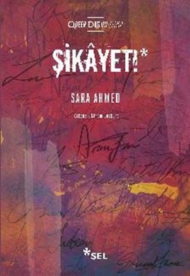 Şikayet! | Sel Yayıncılık (İnce Kapak)