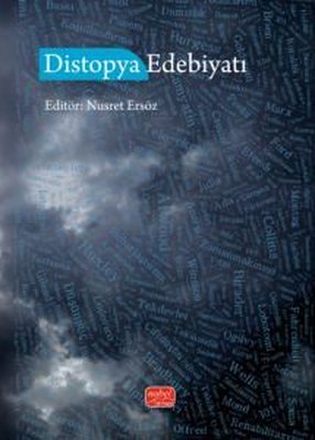 Distopya Edebiyatı | Nobel Bilimsel Eserler (İnce Kapak)