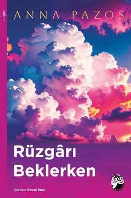 Rüzgarı Beklerken | Medusa Yayınları (İnce Kapak)