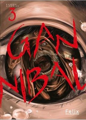 Gannibal Cilt 3 | Felix Koleksiyon (İnce Kapak)