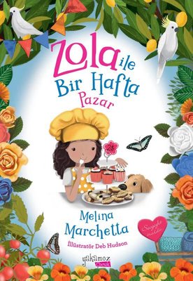 Zola İle Bir Hafta - Pazar | Yakamoz Yayınları (İnce Kapak)