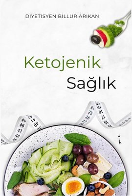 Ketojenik Sağlık | İkinci Adam Yayınları (İnce Kapak)