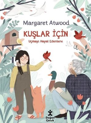 Kuşlar İçin | Doğan Çocuk (İnce Kapak)