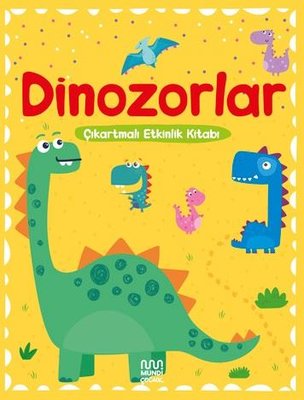 Dinozorlar - Çıkartmalı Etkinlik Kitabı | Mundi (İnce Kapak)