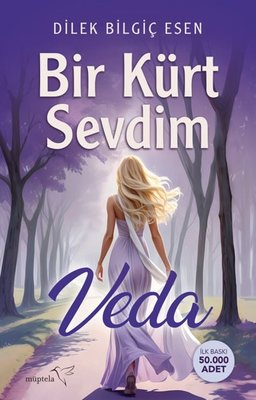 Bir Kürt Sevdim - Veda | Müptela Yayınları (İnce Kapak)