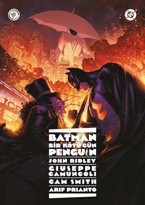 Batman: Bir Kötü Gün: Penguin | JBC Yayıncılık (İnce Kapak)