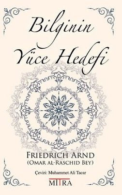 Bilginin Yüce Hedefi | Mitra (İnce Kapak)