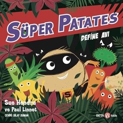 Süper Patates - Define Avı | Beta Kids (İnce Kapak)