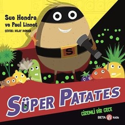 Süper Patates - Gizemli Bir Gece | Beta Kids (İnce Kapak)