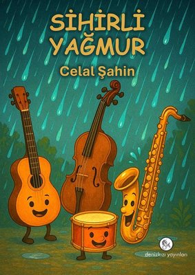 Sihirli Yağmur | Deniz Kızı Yayınları (İnce Kapak)