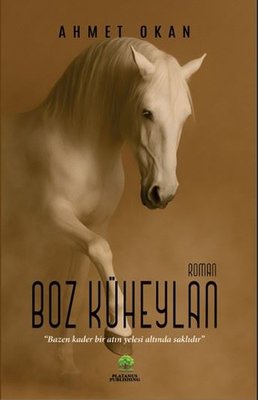 Boz Küheylan | Platanus Publishing (İnce Kapak)