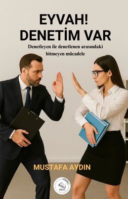 Eyvah! Denetim Var | Esinti Yayınları (İnce Kapak)